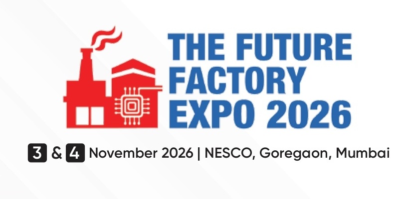 Future Factory Expo 2026 to Drive India’s Smart Manufacturing Shift 