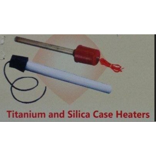 Titanium and Silica Case Heaters